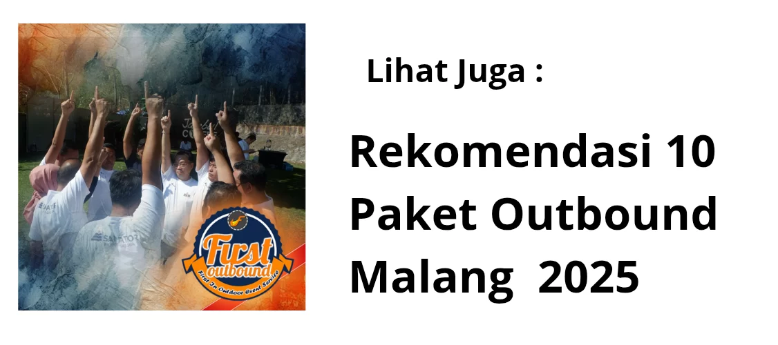 Rekomendasi Paket outbound Malang 2025